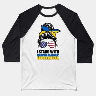 Ukrainian American Flag I Stand With Ukraine Messy Bun Women Baseball T-Shirt